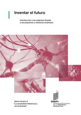 Wipo, WIPO - Inventar el futuro, Häftad