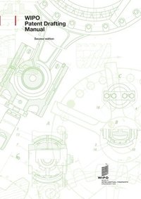 bokomslag WIPO Patent Drafting Manual