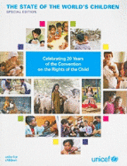 bokomslag State of the World's Children 2010: Special Edition