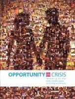 Opportunity in Crisis 1