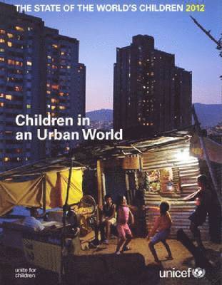 The state of the world's children 2012 1