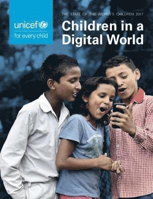 bokomslag The state of the world's children 2017