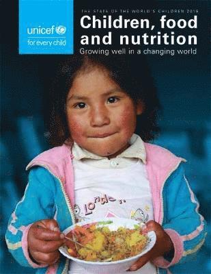 UNICEF Innocenti Research Centre, United Nations Publications - State of the World's Children 2019, Häftad