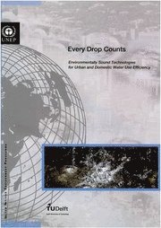 United Nations - Every Drop Counts, Häftad. Tillgänglighet: Tillfälligt slut
