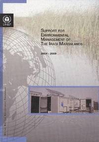 bokomslag Support for environmental management of the Iraqi Marshlands 2004-2009