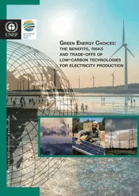 United Nations Environment Programme, United Nations Publications - Green Energy Choices, Häftad. Tillgänglighet: Lägg i varukorg
