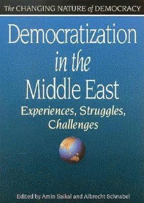 Amin Saikal - Democratization in the Middle East, Häftad