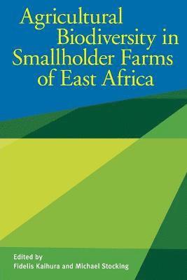 Agricultural biodiversity in smallholder farms of East Africa