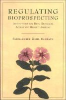 Padmashree Gehl Sampath - Regulating Bioprospecting, Häftad