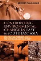 Confronting Environmental Change in East and Southeast Asia