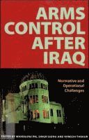 Arms Control after Iraq