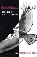 Hazel Smith, Paul Stares - Diasporas in Conflict, Häftad