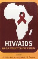 bokomslag HIV/AIDS and the security sector in Africa