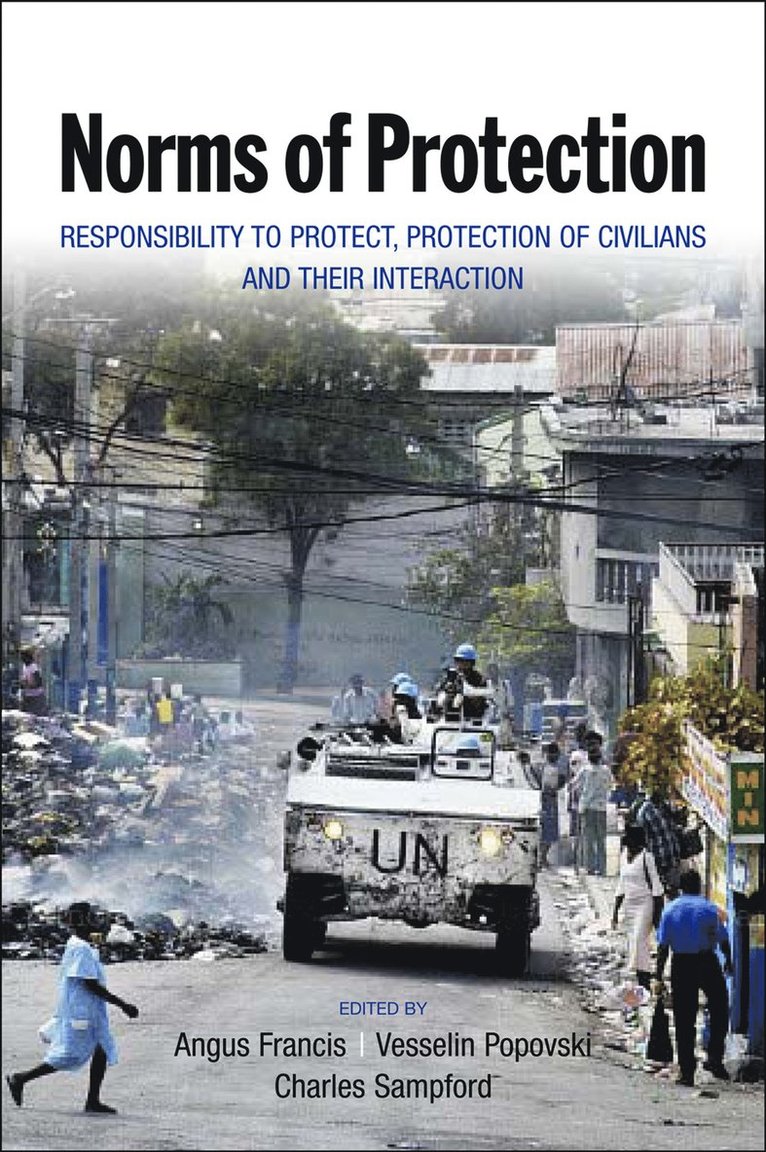 United Nations University, Vesselin Popovski, Charles Sampford, Angus Francis - Norms of protection, Häftad