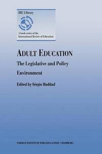 bokomslag Adult Education - The Legislative and Policy Environment