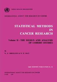 bokomslag Statistical Methods in Cancer Research: v. 2 Design and Analysis of Cohort Studies