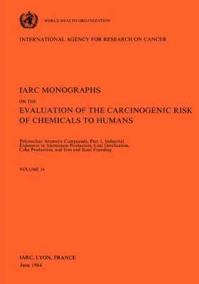 bokomslag Industrial Exposures in Aluminium Production, Coal Gasification, Coke Production, and Iron and Steel Founding