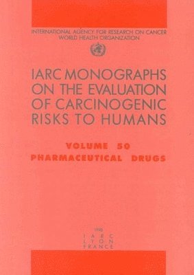 International Agency for Research on Cancer - Pharmaceutical drugs, Häftad