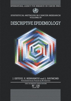 bokomslag Statistical Methods in Cancer Research: Volume 4 Descriptive Epidemiology