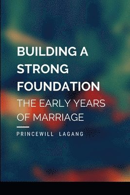 Building a Strong Foundation 1