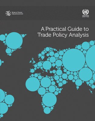 practical guide to trade policy analysis