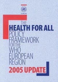 bokomslag Health for All Policy Framework for the WHO European Region