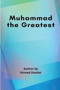 bokomslag Muhammad the Greatest