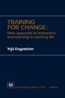 Engestrom Yrjo - Training for Change: New approach to instruction and learning in working life, Häftad