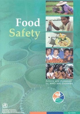 Who Regional Office for the Western Pacific - Food Safety, Häftad