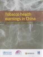 World Health Organization: Regional Office for the Western Pacific - Tobacco health warnings in China, Häftad