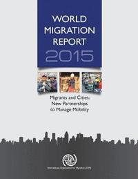 bokomslag World migration report 2015