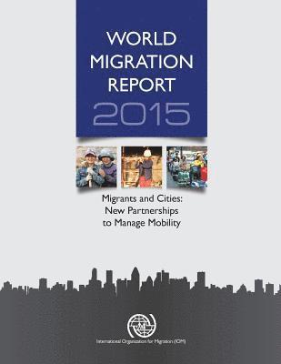 World migration report 2015 1