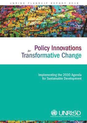United Nations Research Institute for Social Development, United Nations Publications - Policy Innovations for Transformative Change, Häftad. Tillgänglighet: Tillfälligt slut