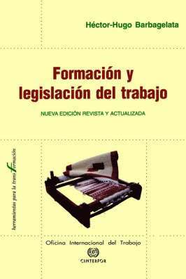 bokomslag Formacion y legislacion del trabajo