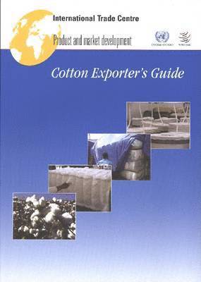 Cotton exporter's guide 1