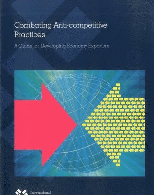 Combating anti-competitive practices 1