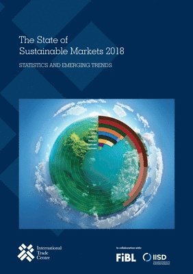 bokomslag The state of sustainable markets 2018