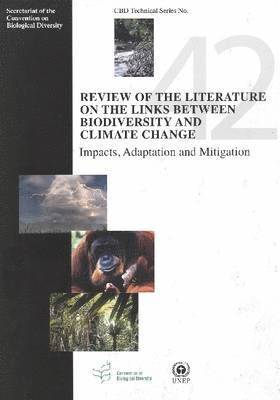 Review of the literature on the links between biodiversity and climate change 1