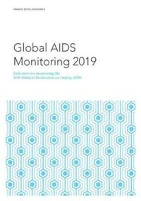 bokomslag Global AIDS monitoring 2019