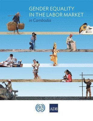 Gender Equality in the Labor Market in Cambodia 1