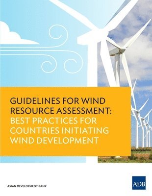 Guidelines for Wind Resource Assessment 1