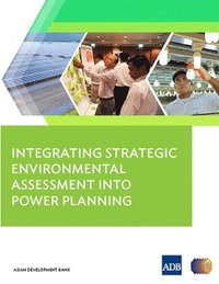 bokomslag Integrating Strategic Environmental Assessment into Power Planning