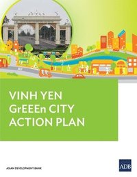 bokomslag Vinh Yen GrEEEn City Action Plan