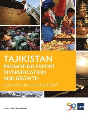 bokomslag Tajikistan: Promoting Export Diversification and Growth