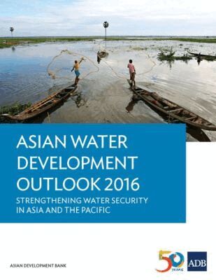 Asian Development Bank - Asian Water Development Outlook 2016, Häftad