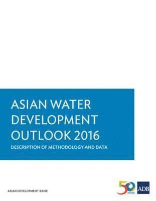 Asian Development Bank - Asian Water Development Outlook 2016, Häftad