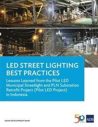 bokomslag LED Street Lighting Best Practices