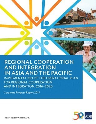 bokomslag Regional Cooperation and Integration in Asia and the Pacific