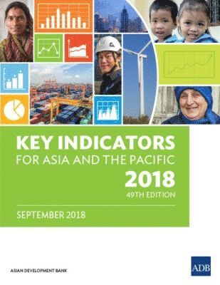 Asian Development Bank, Asian Development Bank, - Key Indicators for Asia and the Pacific 2018, Häftad