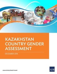 bokomslag Kazakhstan Country Gender Assessment